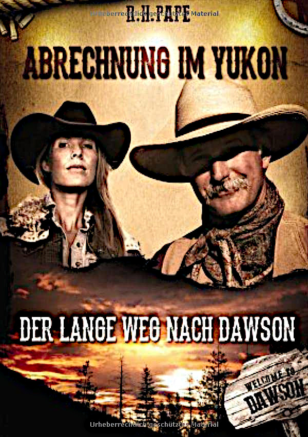 Abrechnung im Yukon.Roman